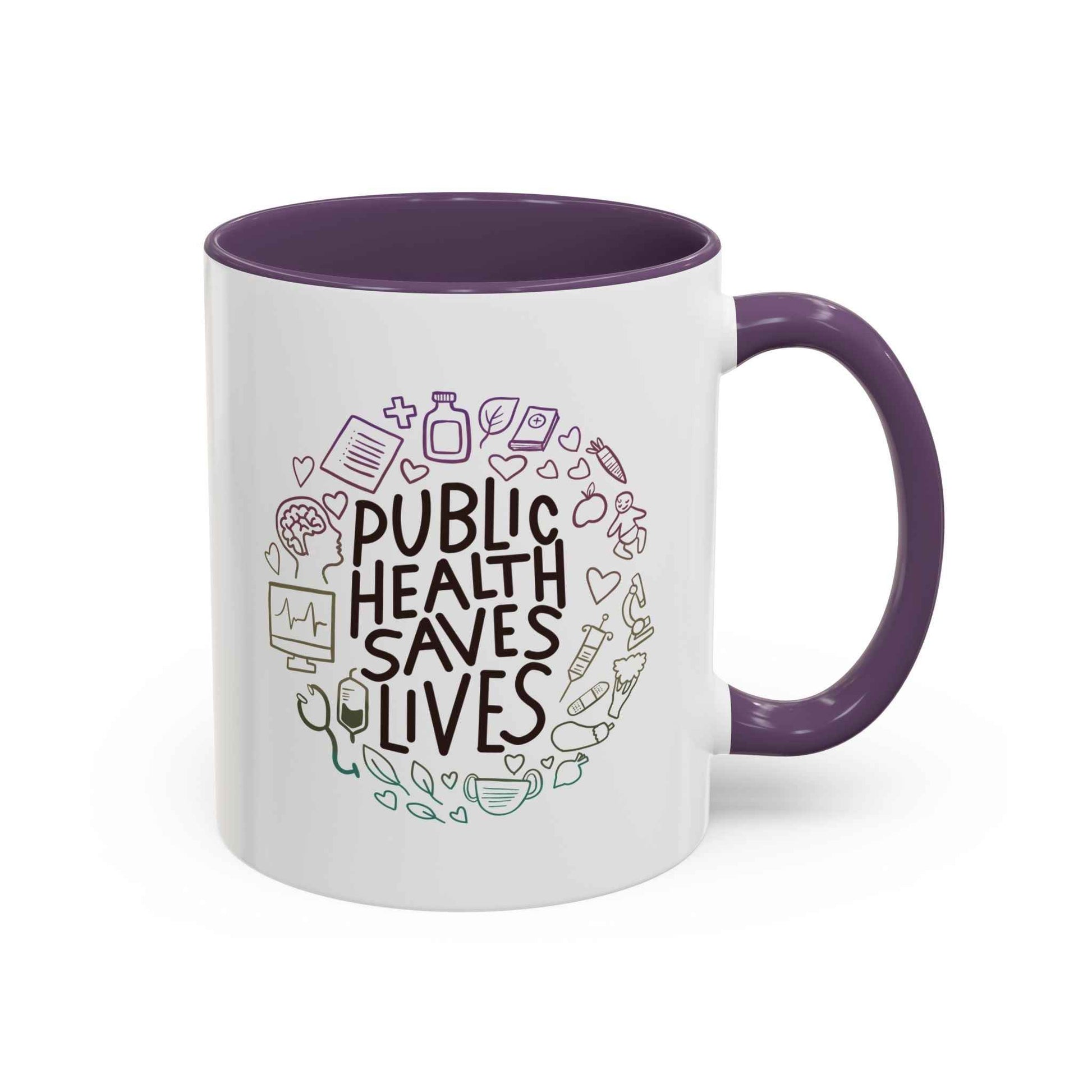 Public Health Saves Lives  -- Coffee Mug