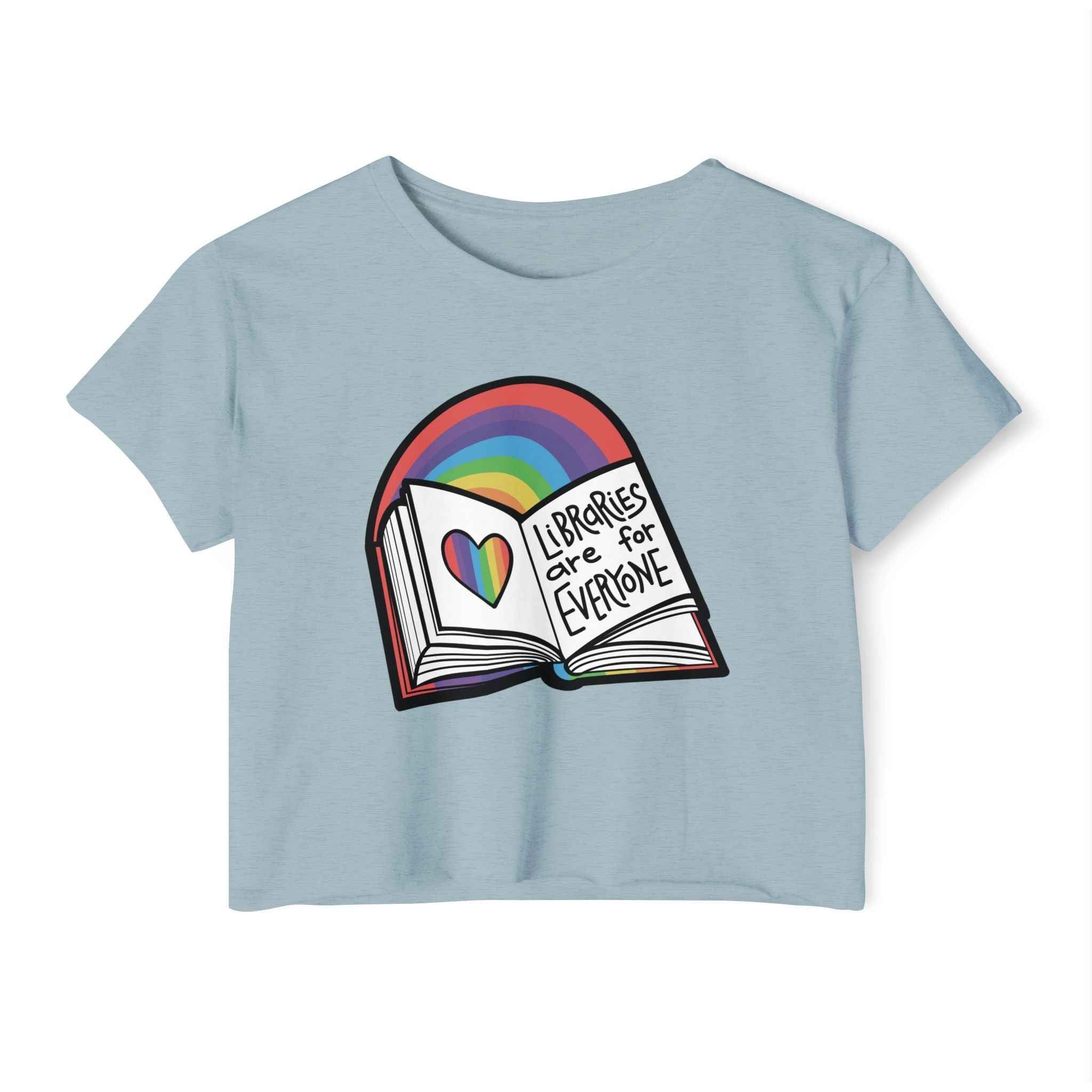 Libraries are for Everyone - Crop Top