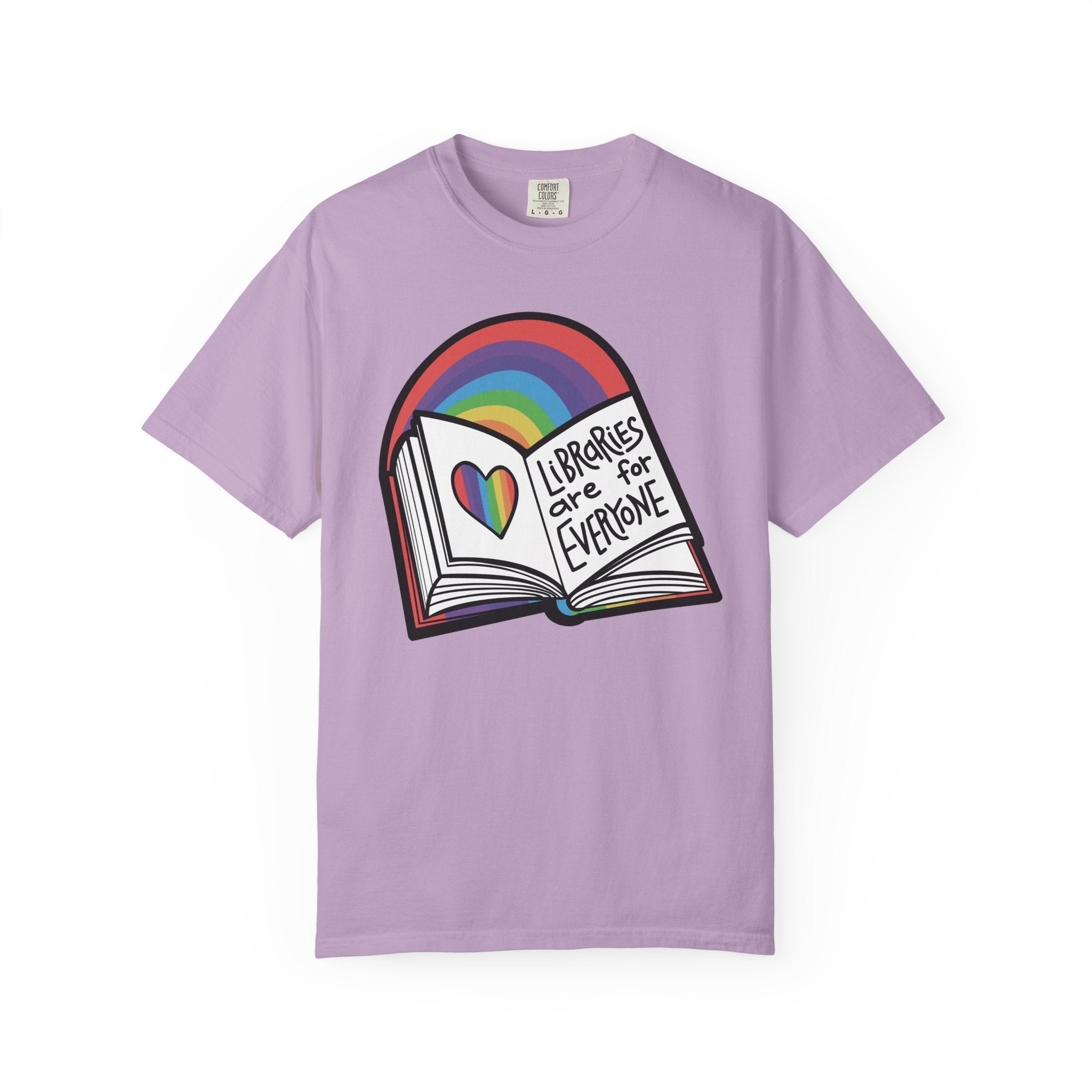 Libraries are for Everyone Unisex Shirt - LGBTQ+ Pride Tee