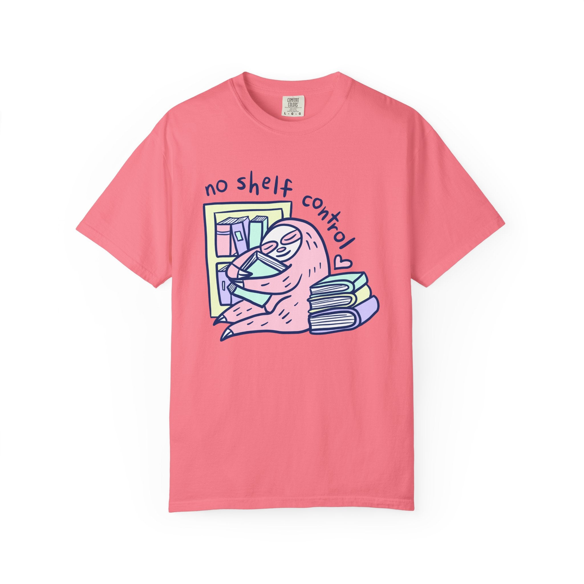 No Shelf Control - Unisex Sloth T-shirt