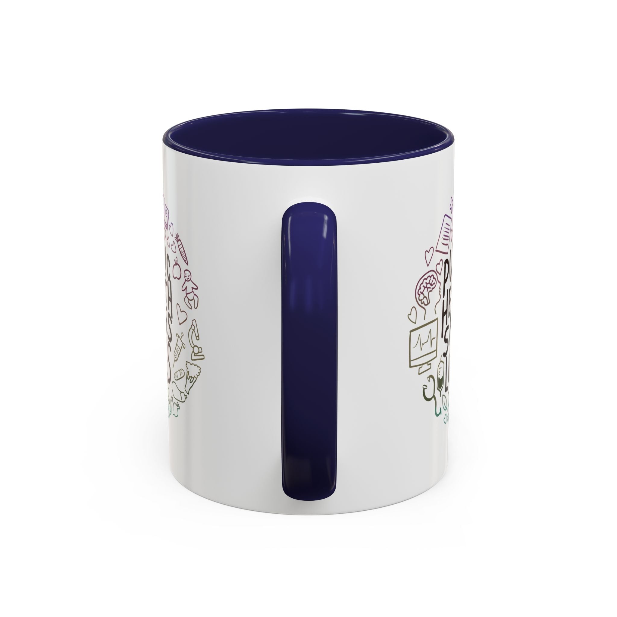 Public Health Saves Lives  -- Coffee Mug