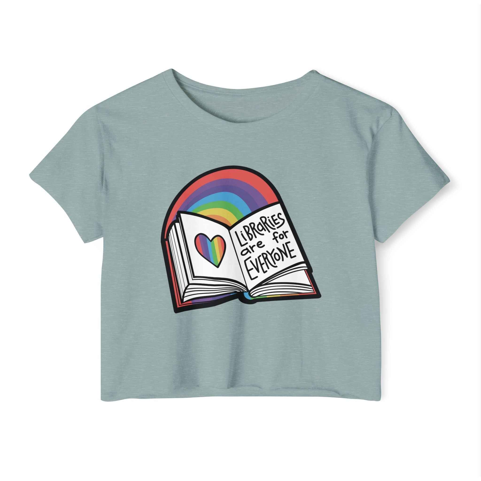 Libraries are for Everyone - Crop Top