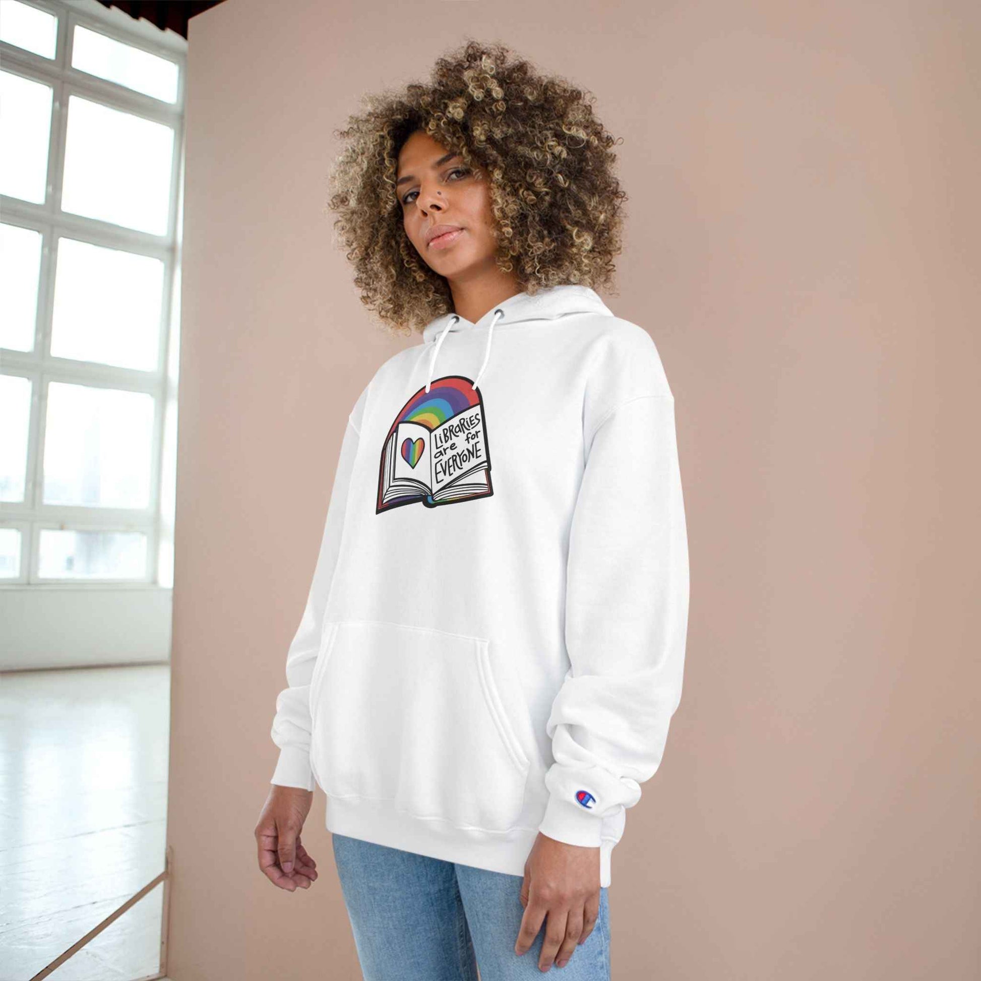 "Libraries are for Everyone" LGBTQ+ Pride  -- Hoodie