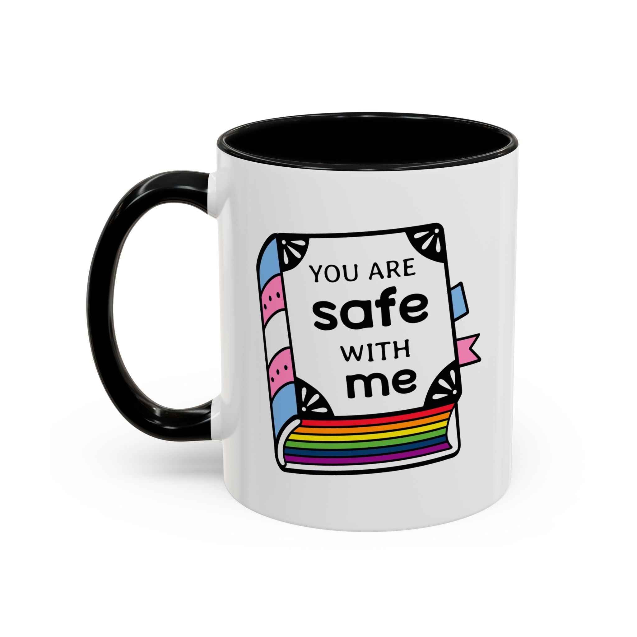 Mug - You Are Safe with Me