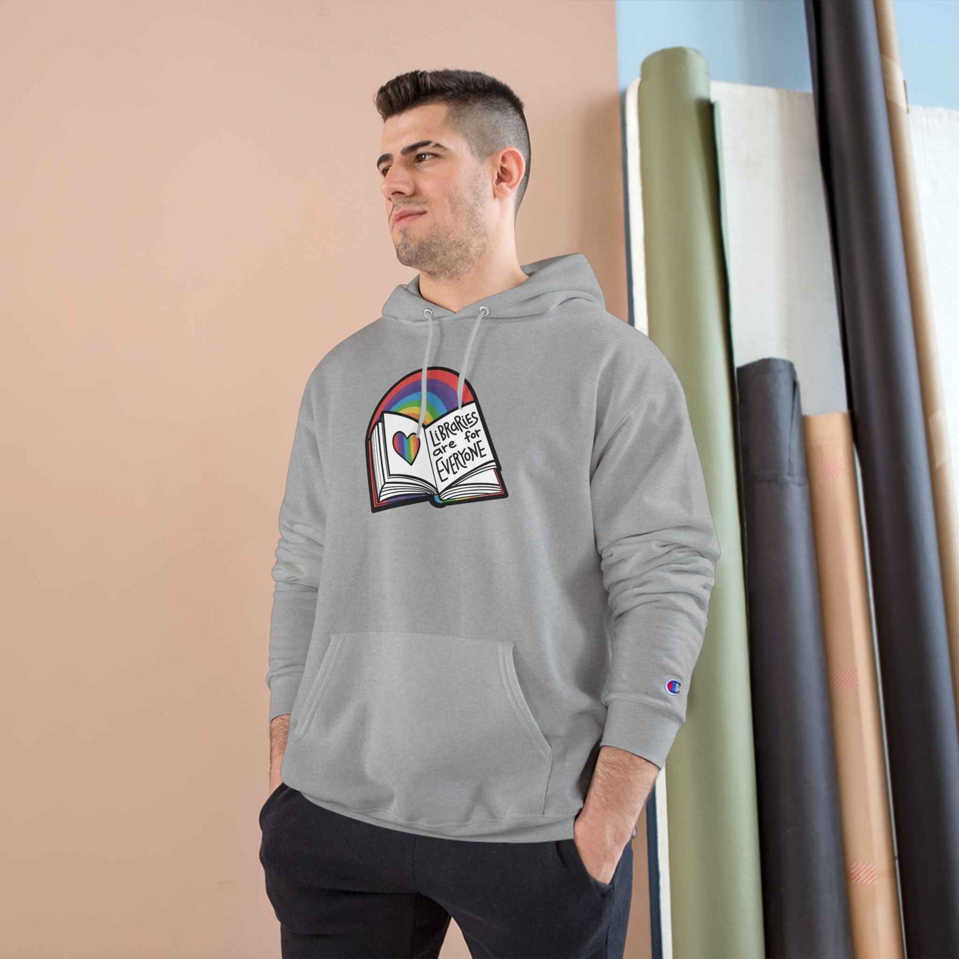 "Libraries are for Everyone" LGBTQ+ Pride  -- Hoodie