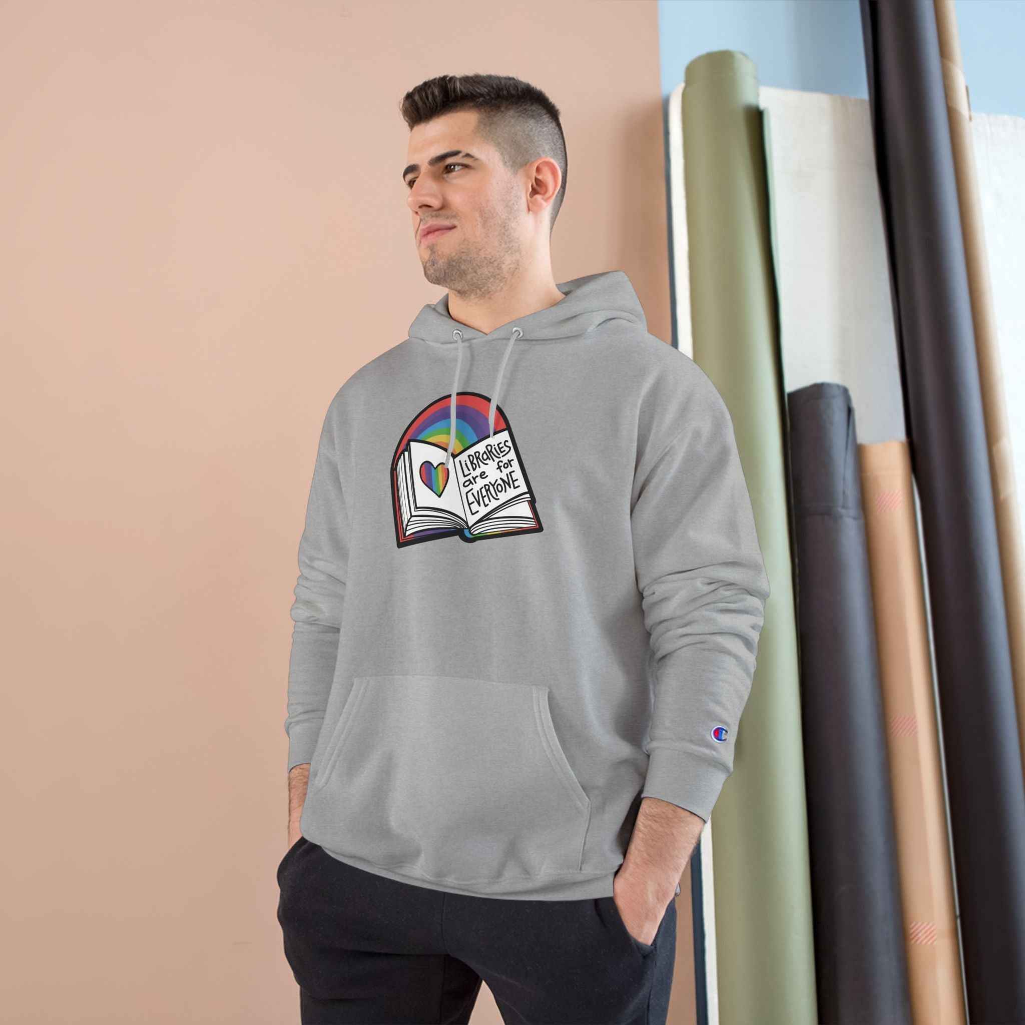 "Libraries are for Everyone" LGBTQ+ Pride  -- Hoodie