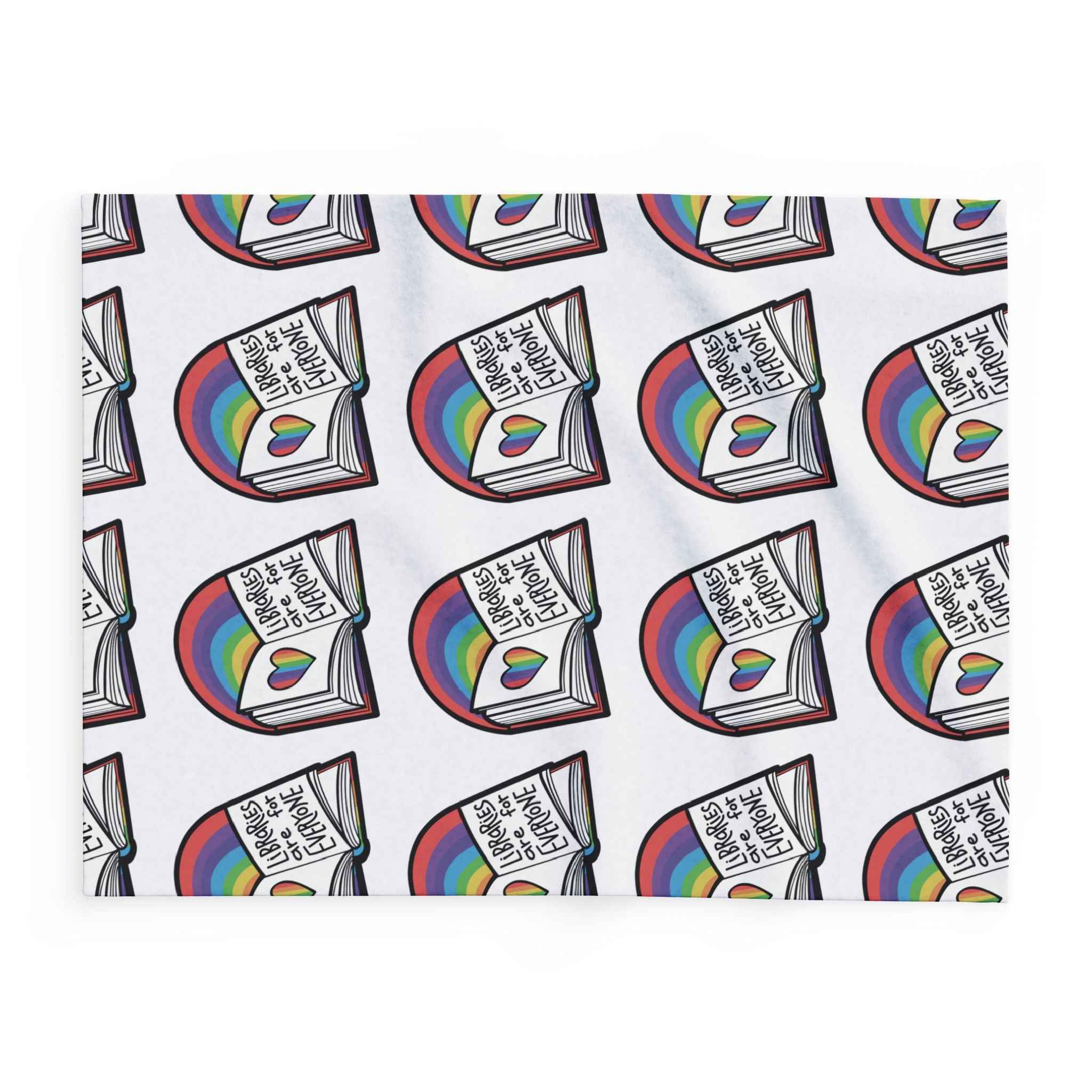 "Libraries are for Everyone" Fleece Blanket |  LGBTQ+ Support