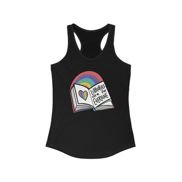 Racerback Tank - Libraries are for Everyone