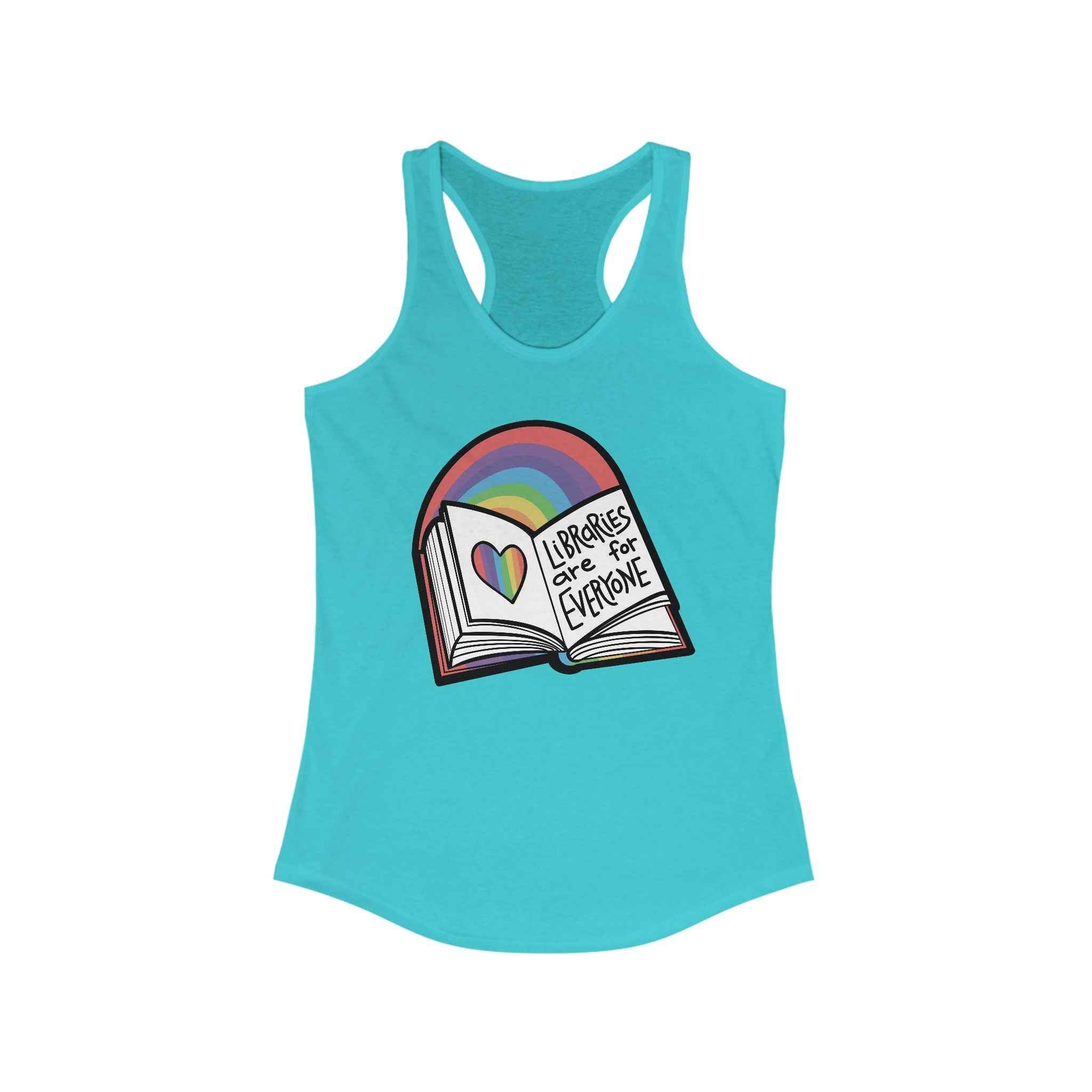 Racerback Tank - Libraries are for Everyone