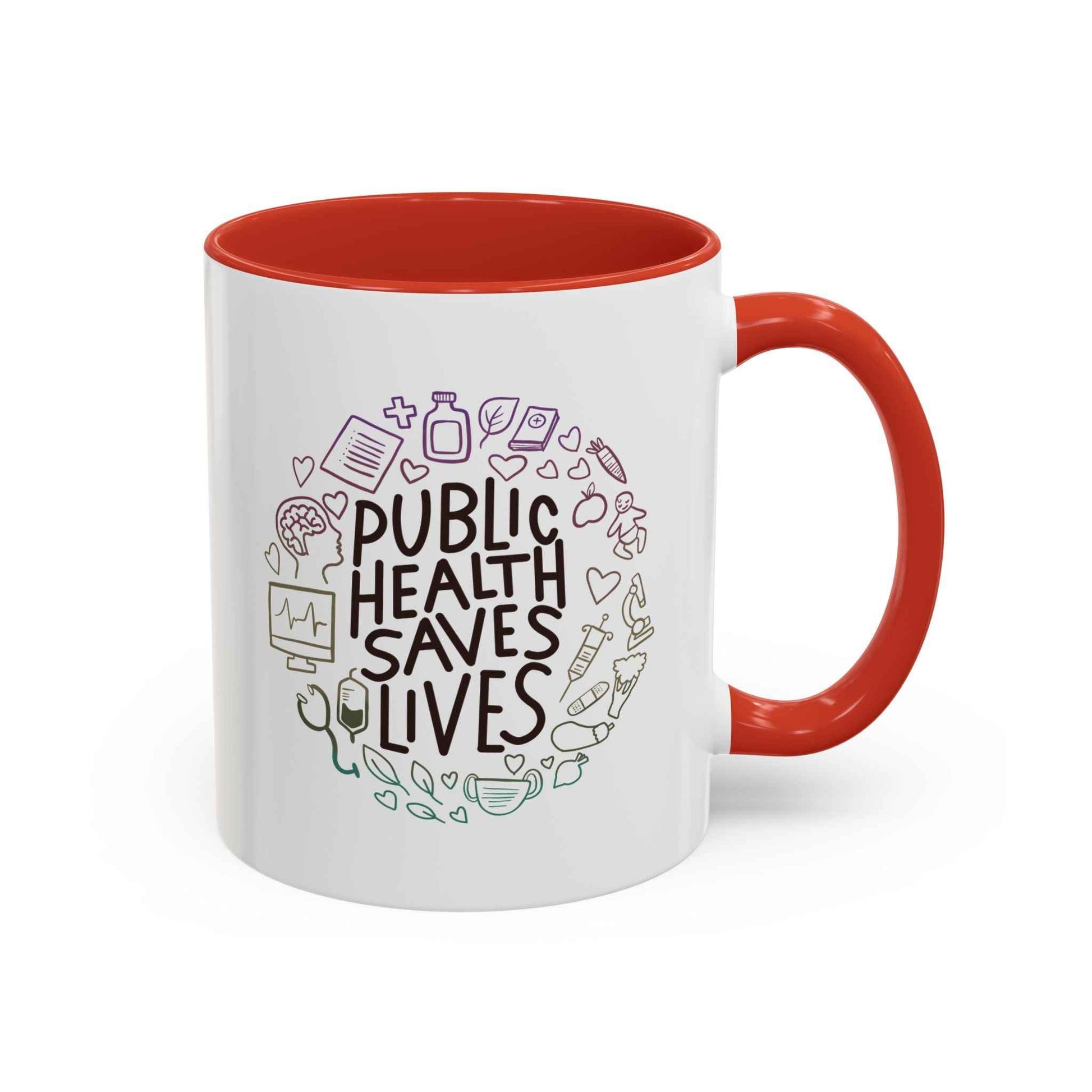 Public Health Saves Lives  -- Coffee Mug