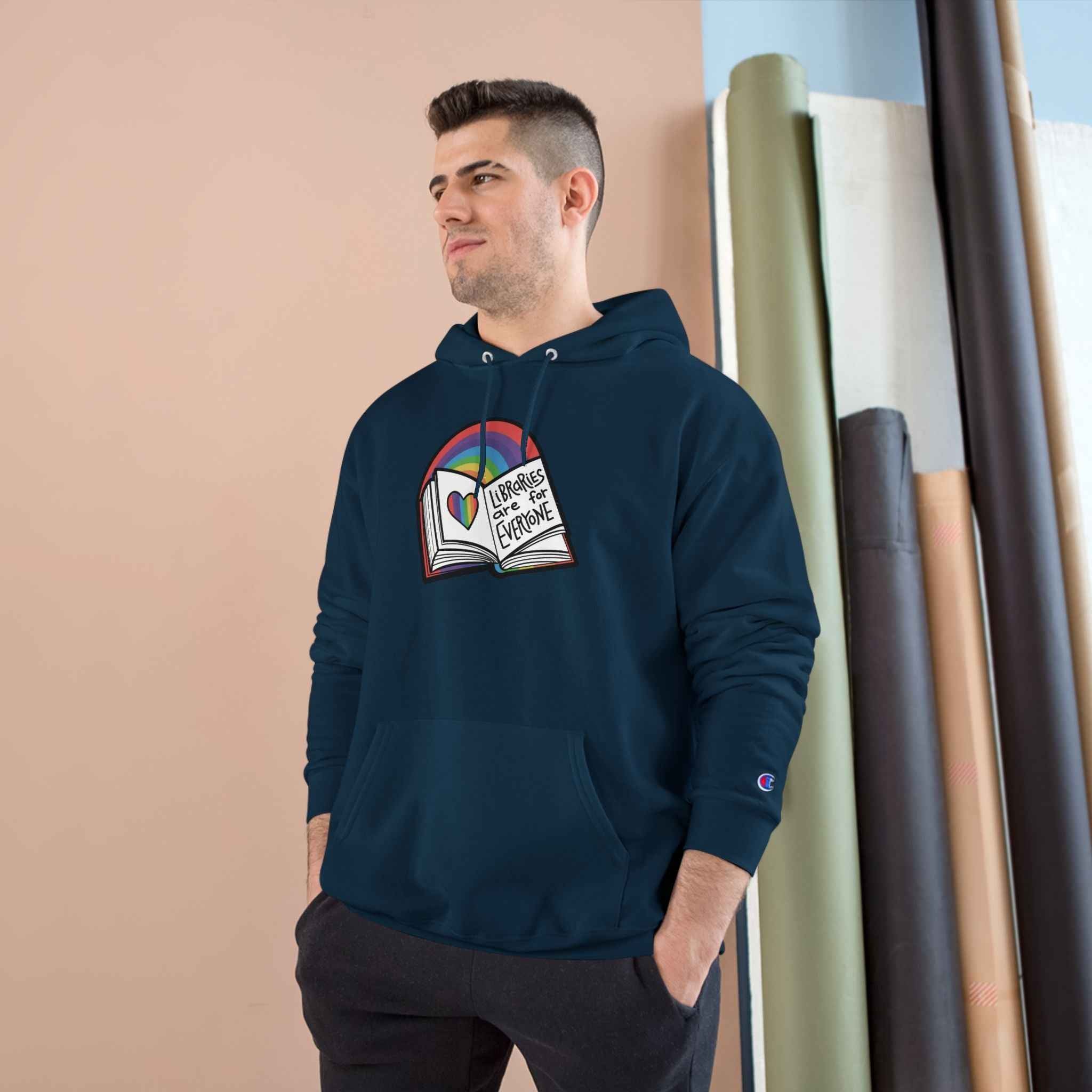 "Libraries are for Everyone" LGBTQ+ Pride  -- Hoodie