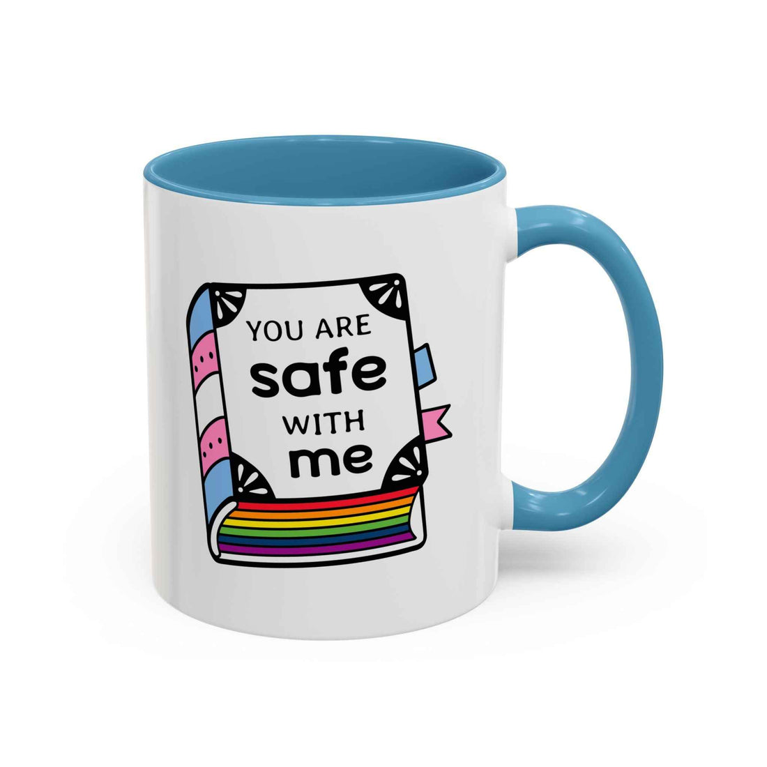 Mug - You Are Safe with Me