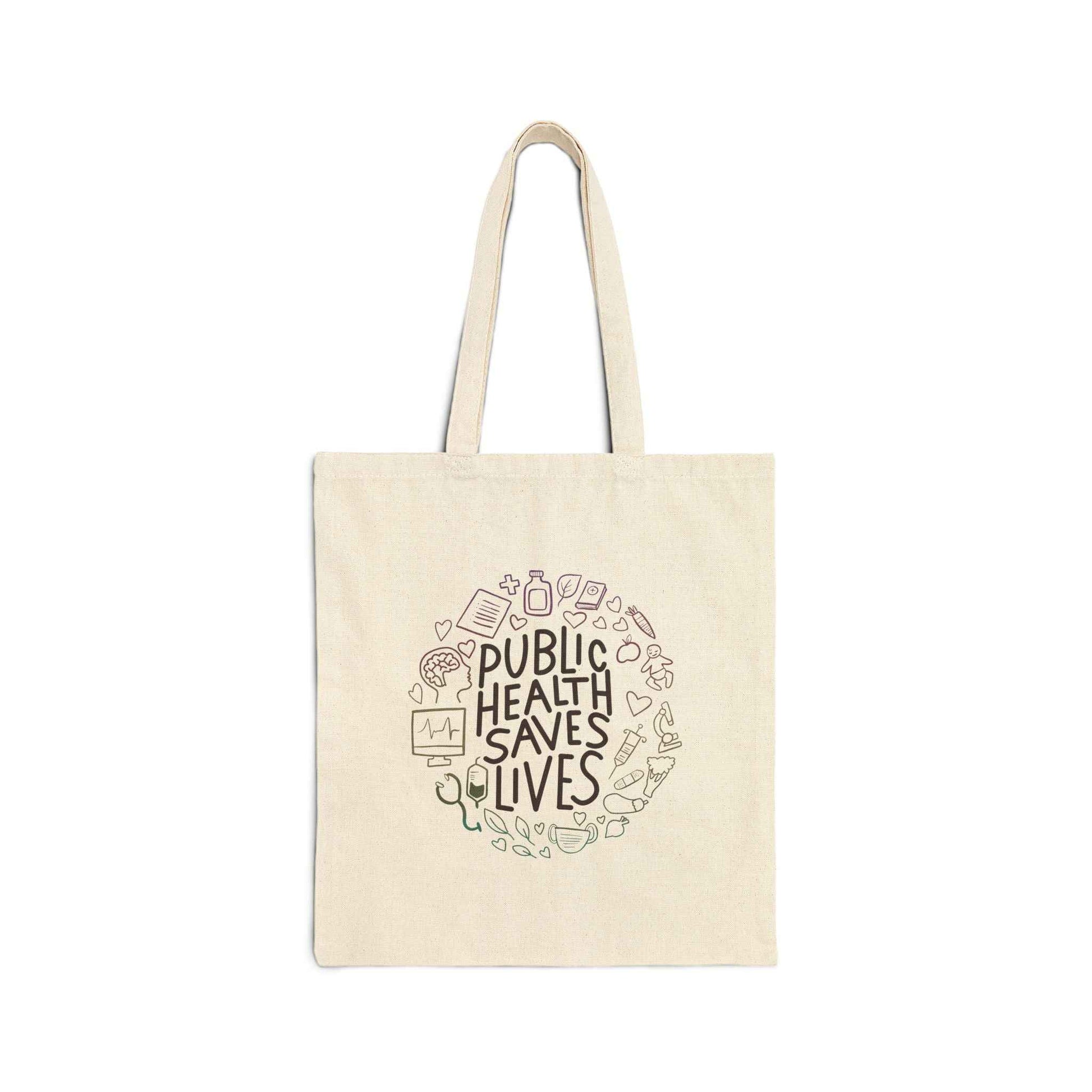 Public Health Saves Lives Cotton Canvas Tote Bag | Eco-Friendly Shopping Bag