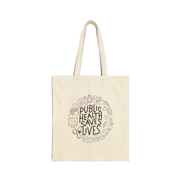 Public Health Saves Lives Cotton Canvas Tote Bag | Eco-Friendly Shopping Bag