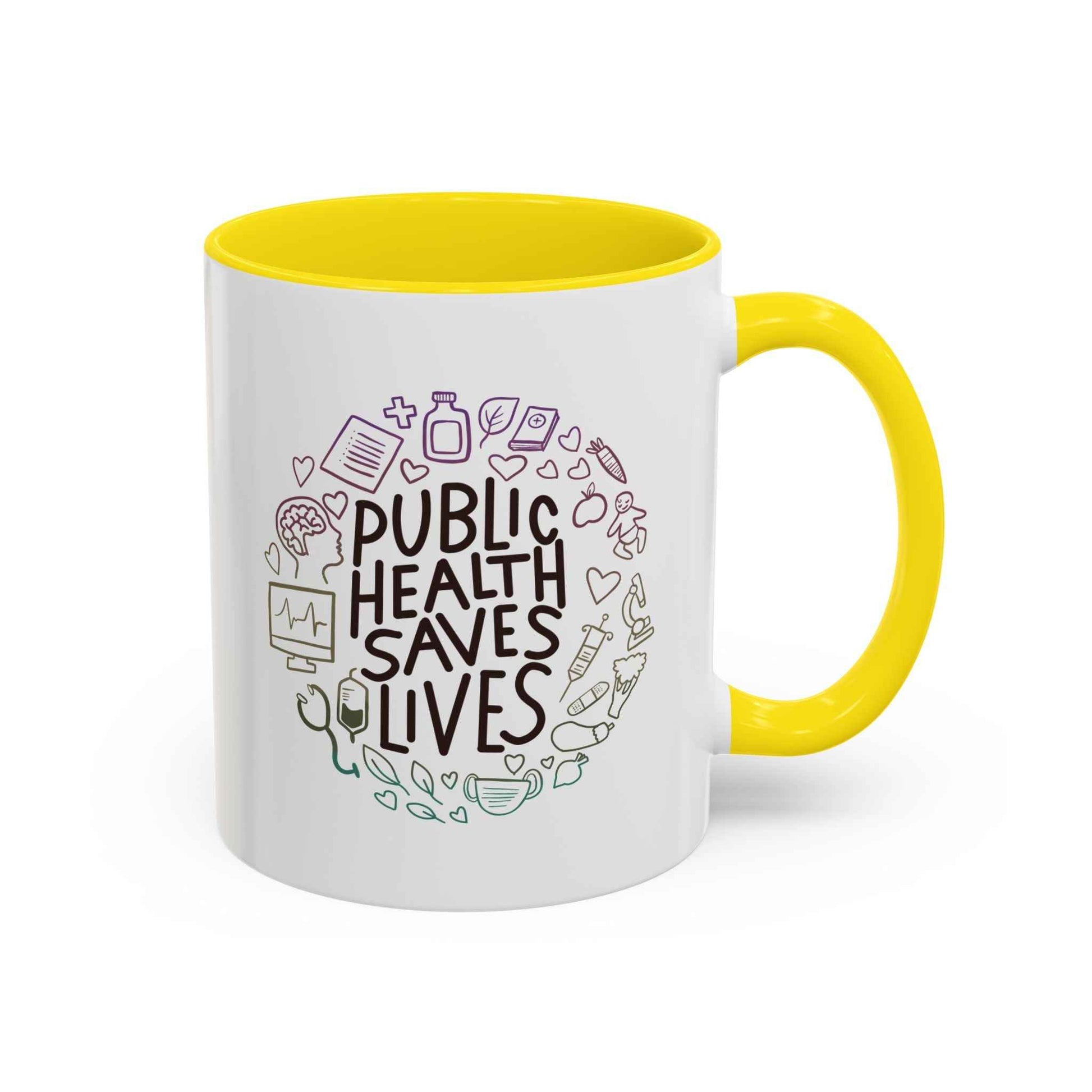 Public Health Saves Lives  -- Coffee Mug