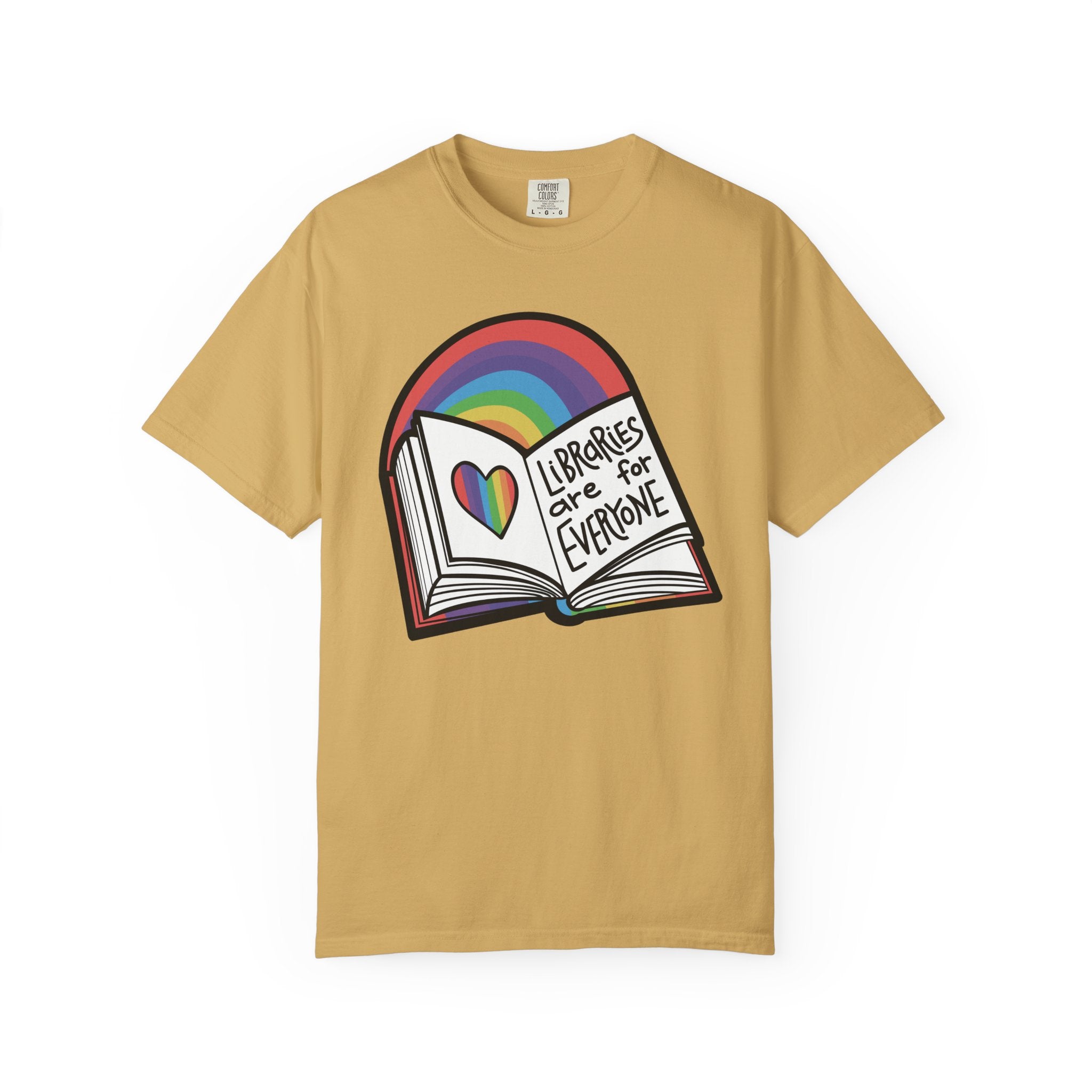 Libraries are for Everyone Unisex Shirt - LGBTQ+ Pride Tee