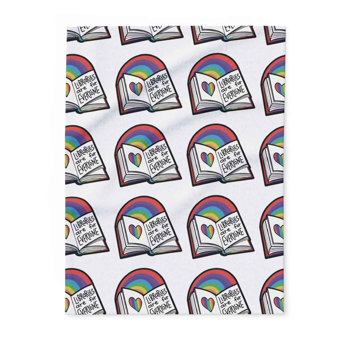 "Libraries are for Everyone" Fleece Blanket |  LGBTQ+ Support