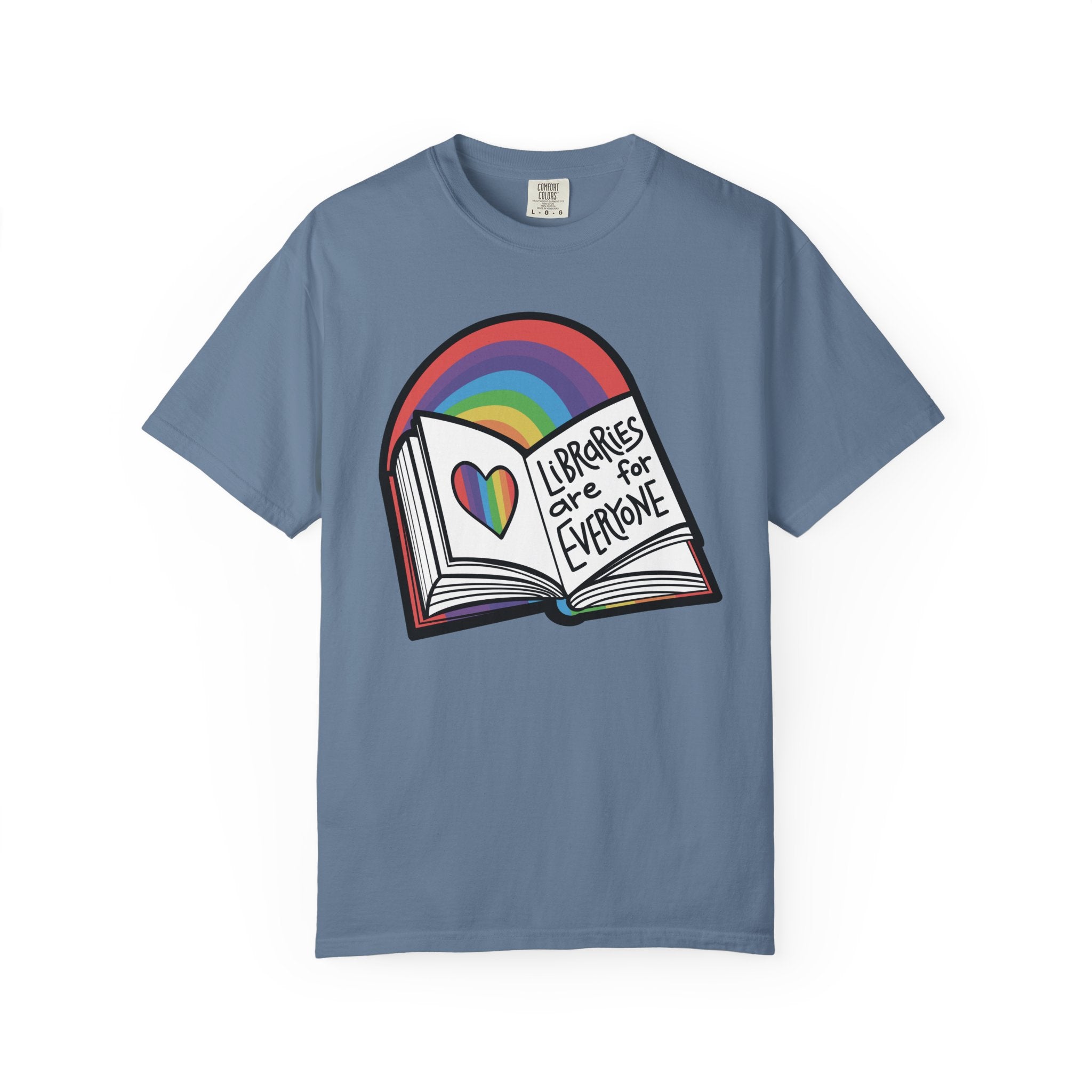 Libraries are for Everyone Unisex Shirt - LGBTQ+ Pride Tee