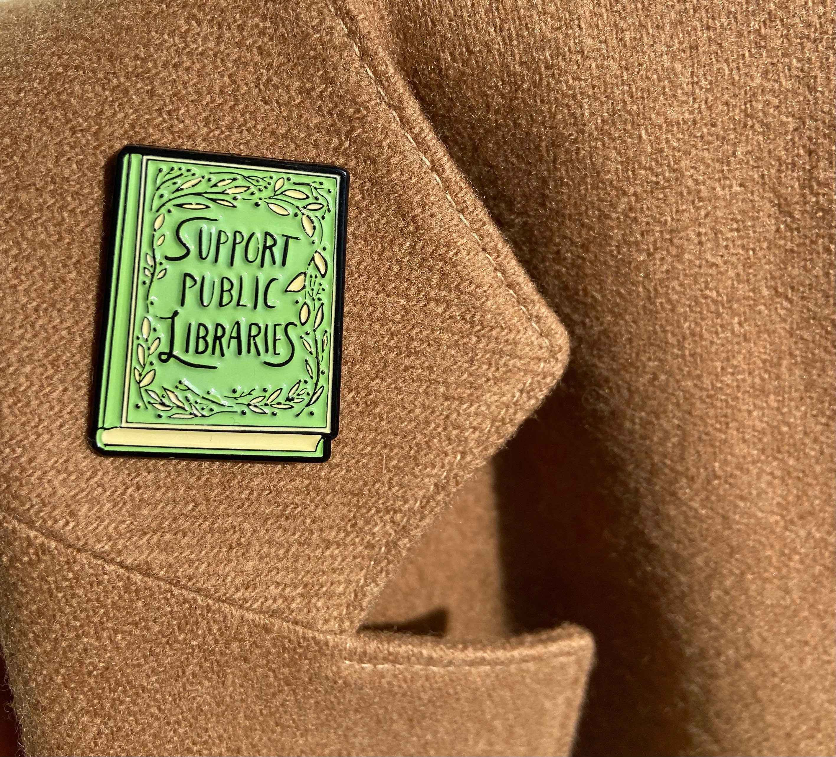 Support Public Libraries Enamel Pin / Librarian /