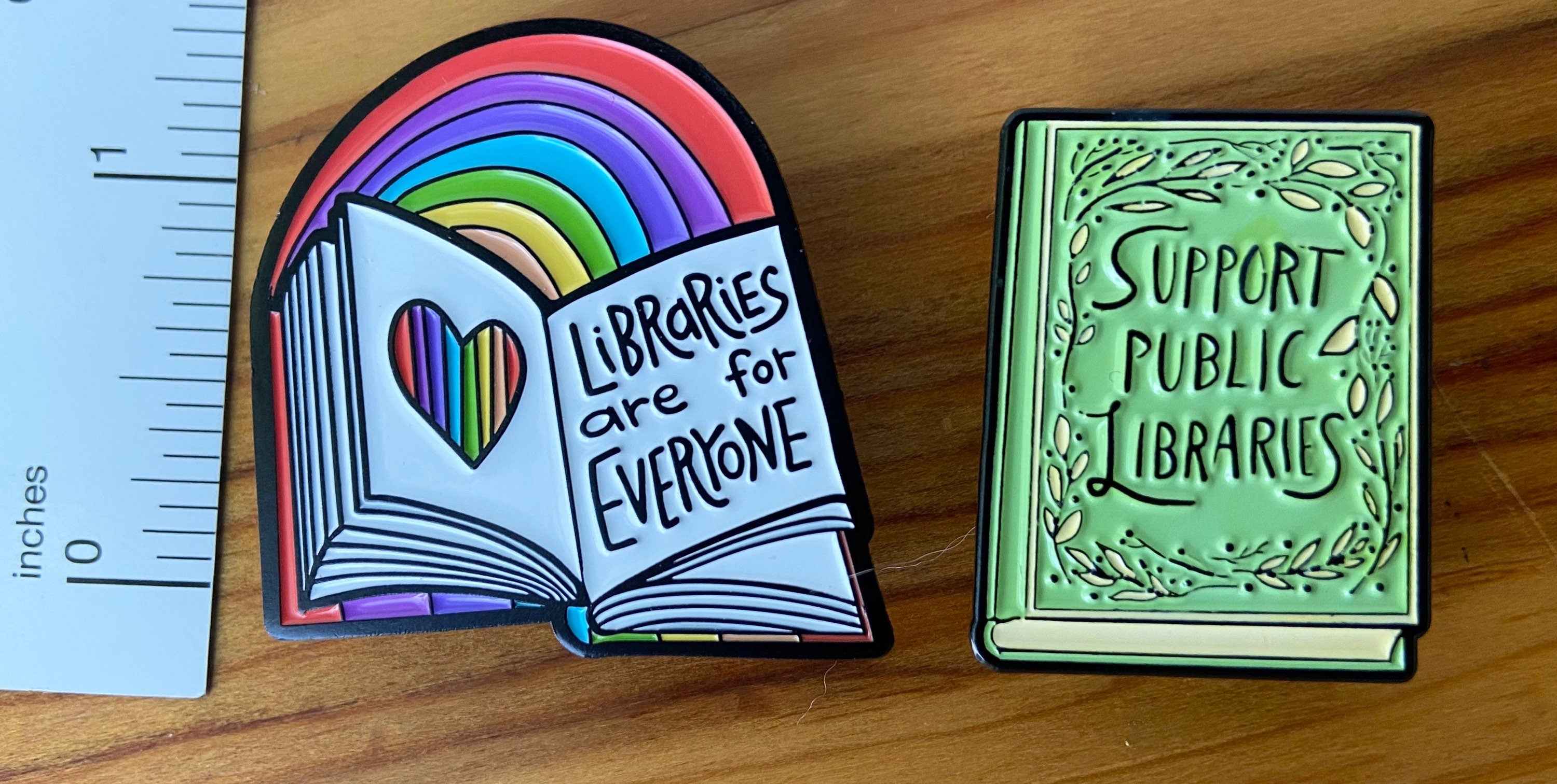 Libraries Are for Everyone | Enamel Pin | Librarian | Pride |