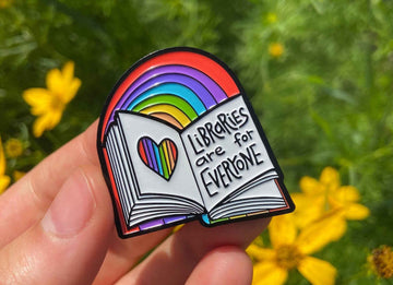 Libraries Are for Everyone | Enamel Pin | Librarian | Pride |