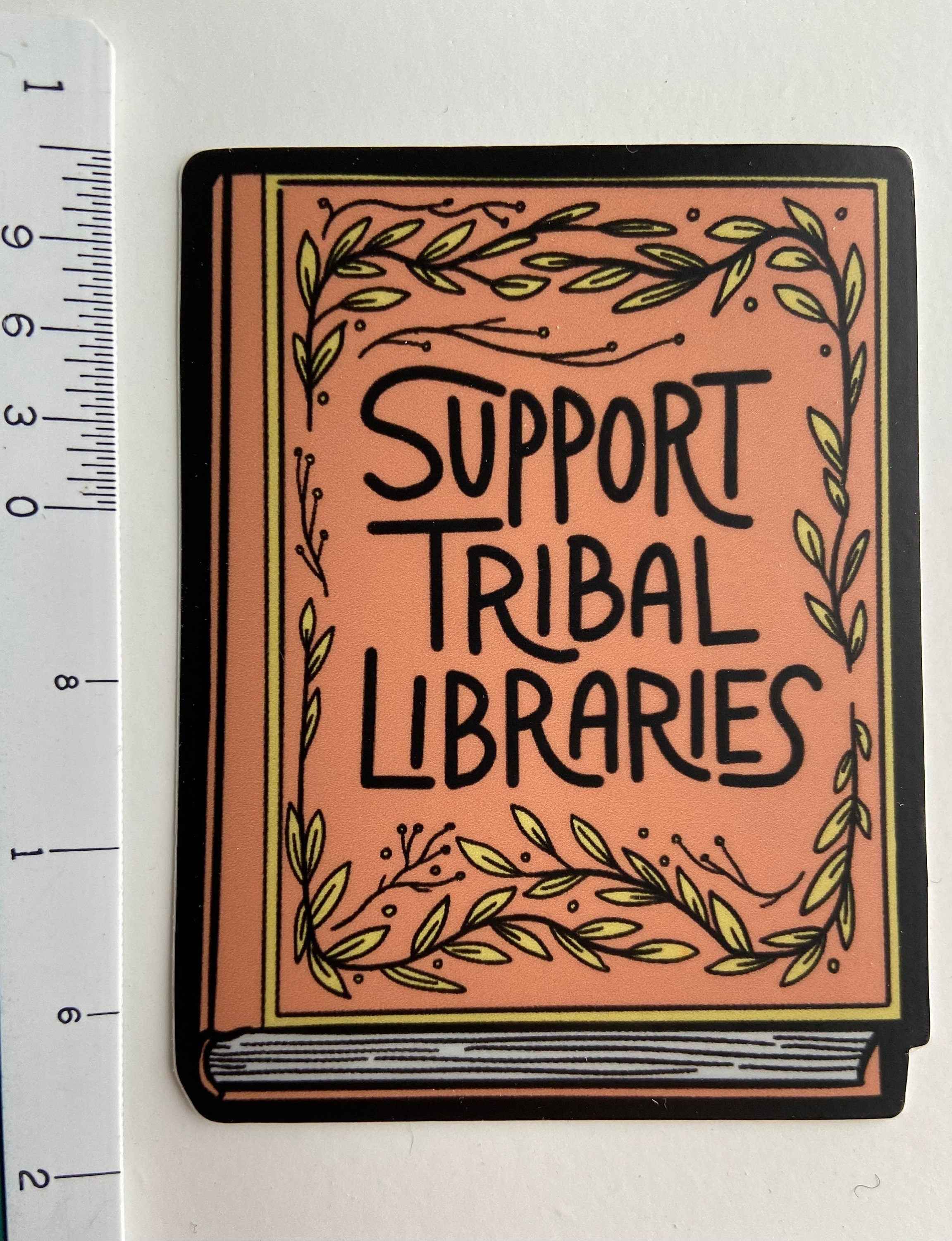 Support Tribal Libraries Book Sticker || Library Science || Books
