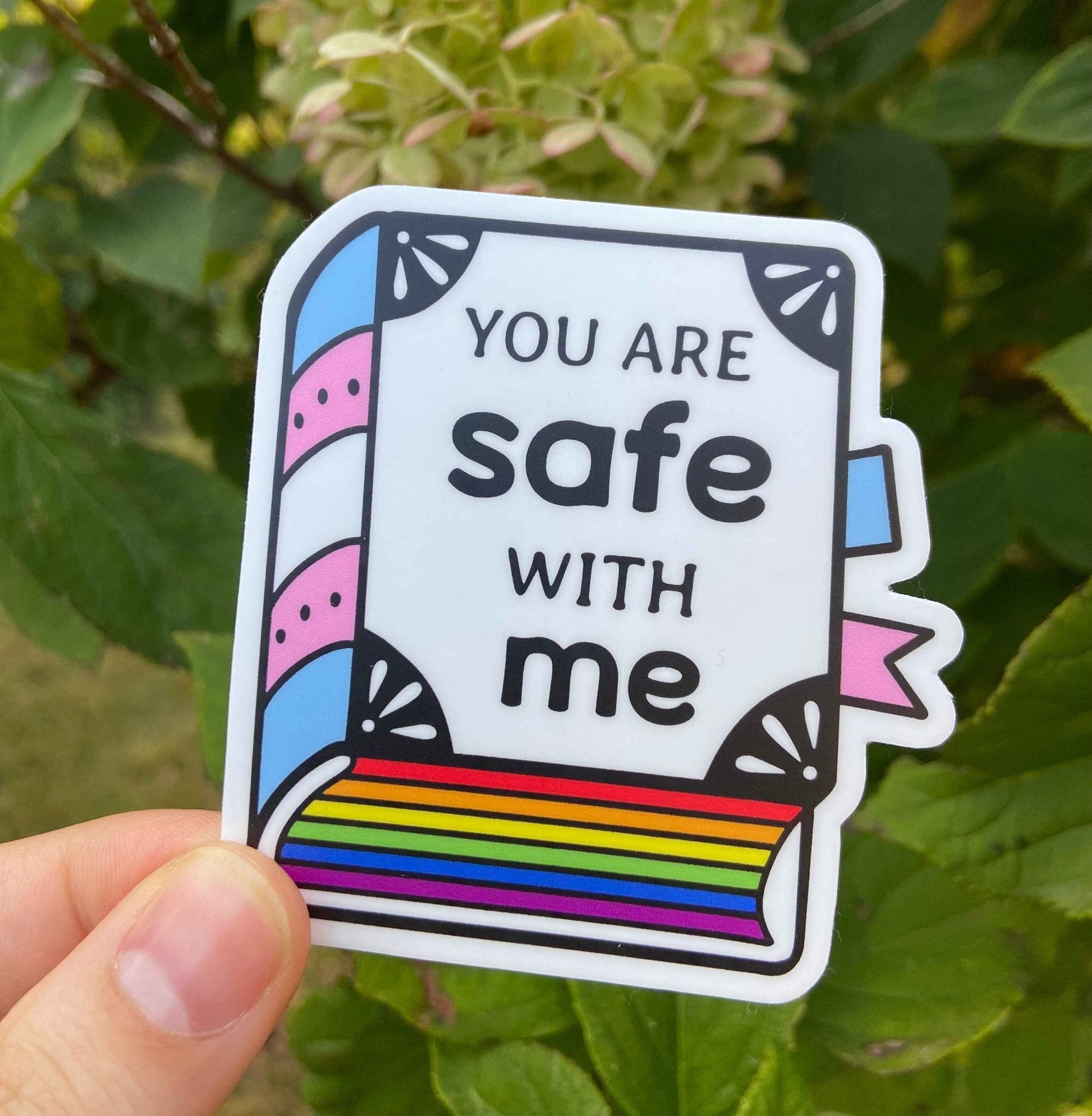 You are safe with me // Sticker //