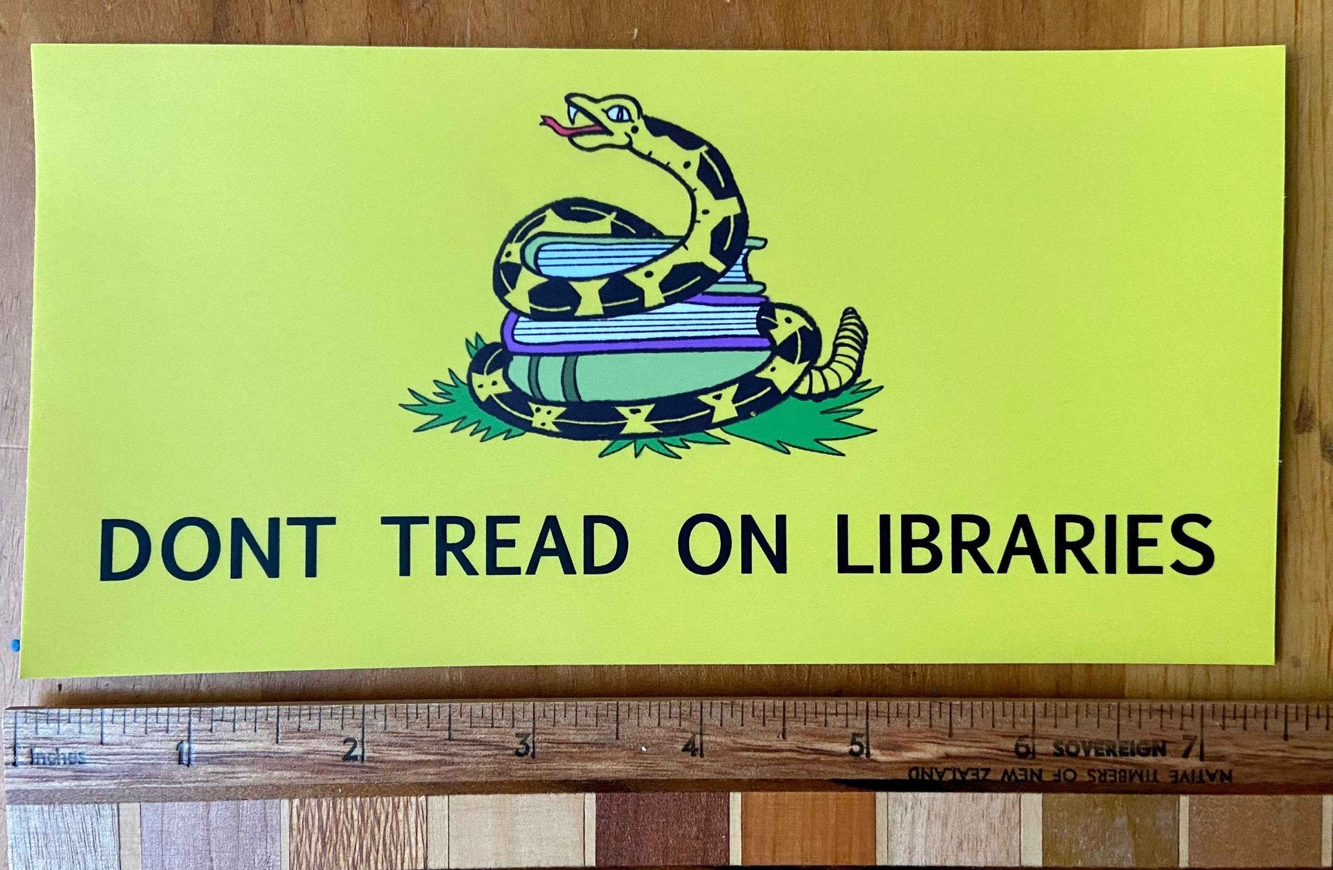 Don’t Tread on Libraries — bumper sticker