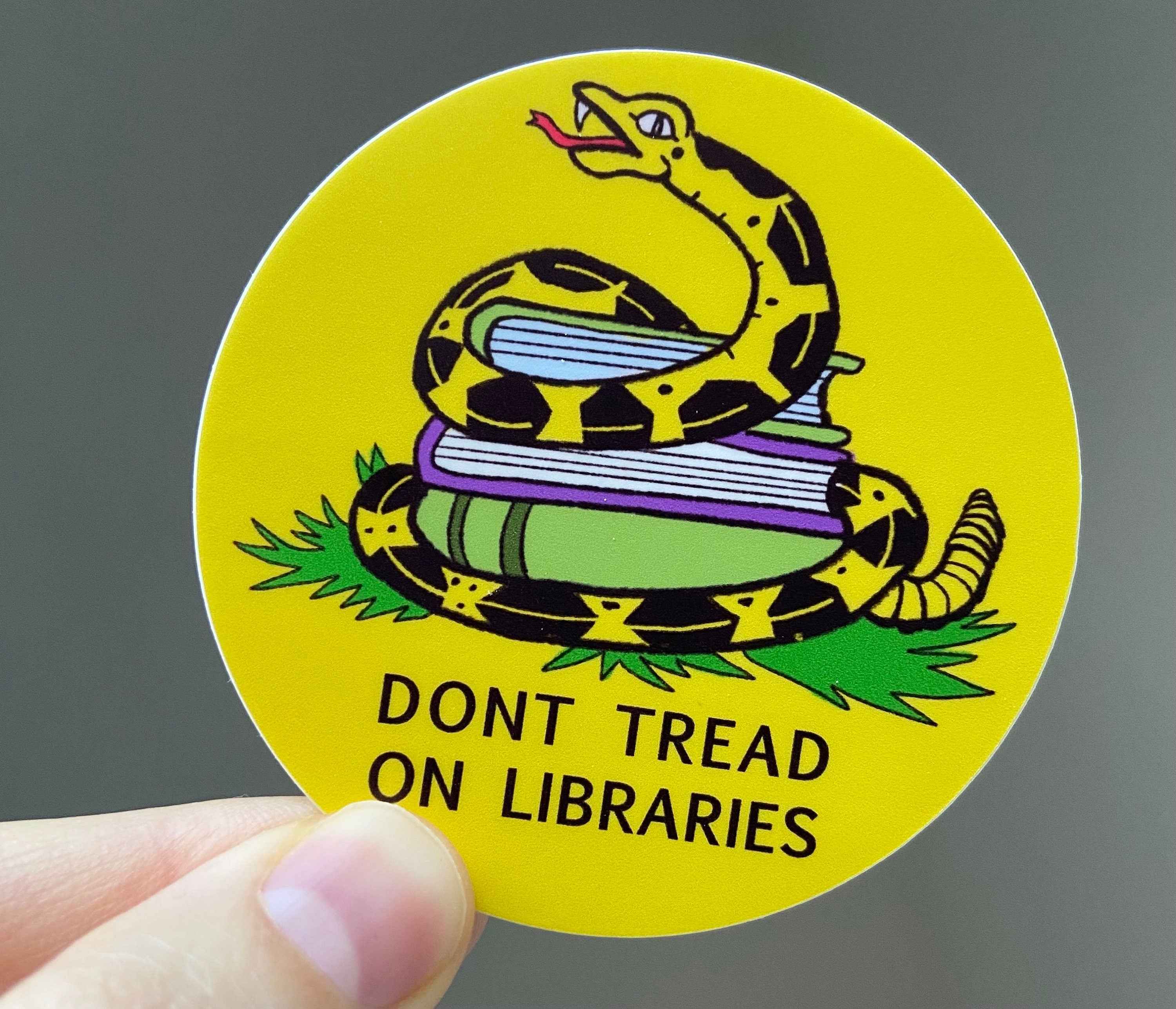 Dont Tread On Libraries Sticker
