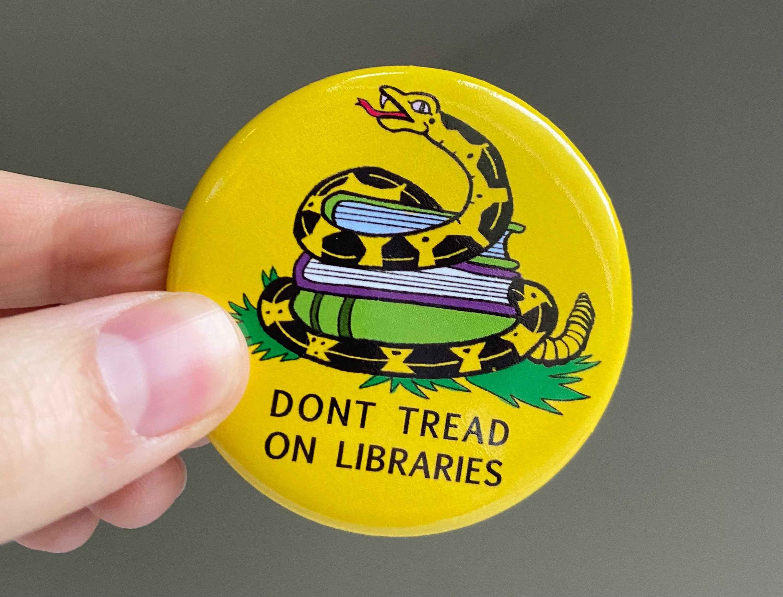 Pinback 2” Pin - Dont Tread on Libraries