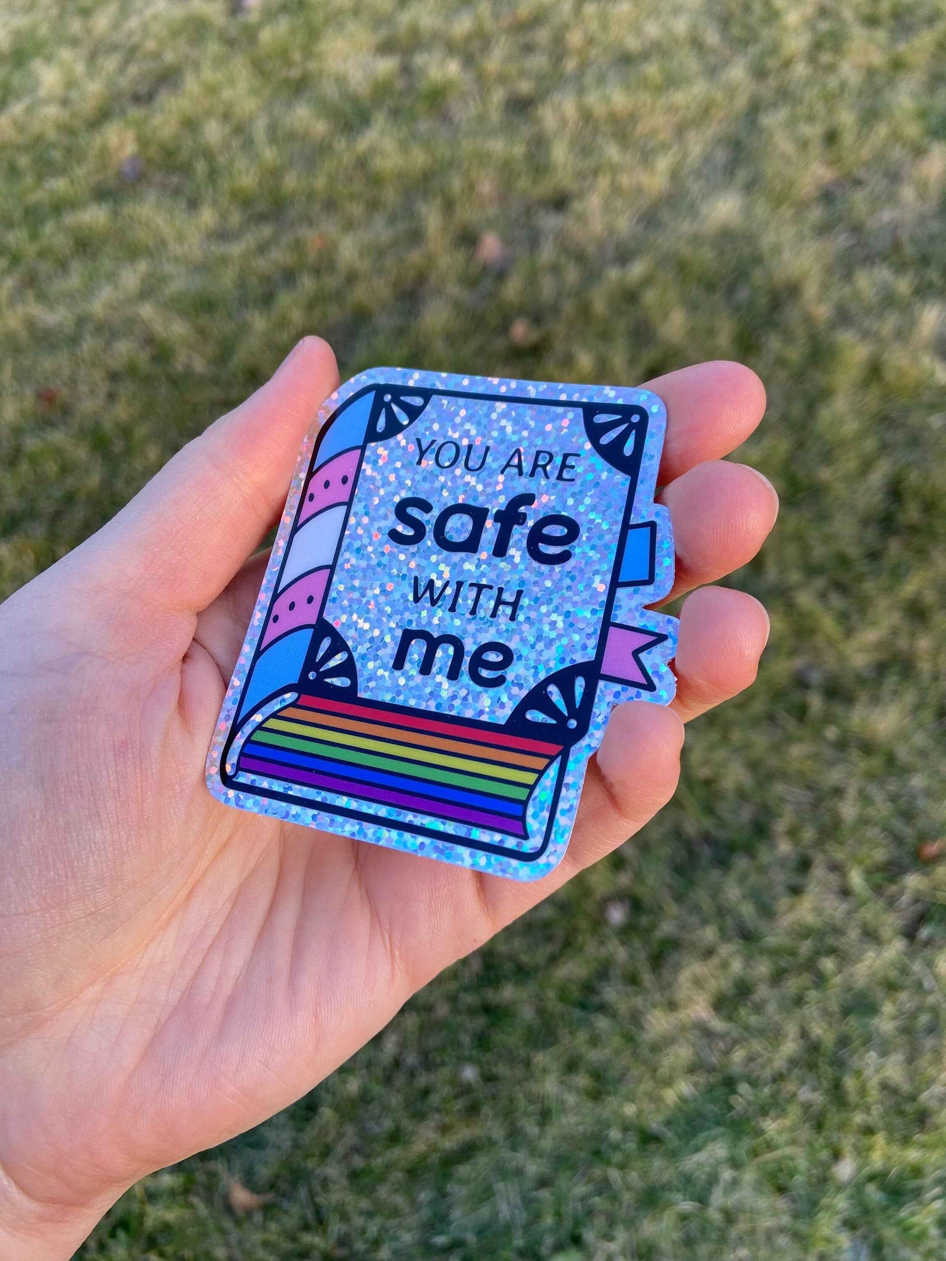 SPECIAL HOLOGRAPHIC You are safe with me // Sticker //