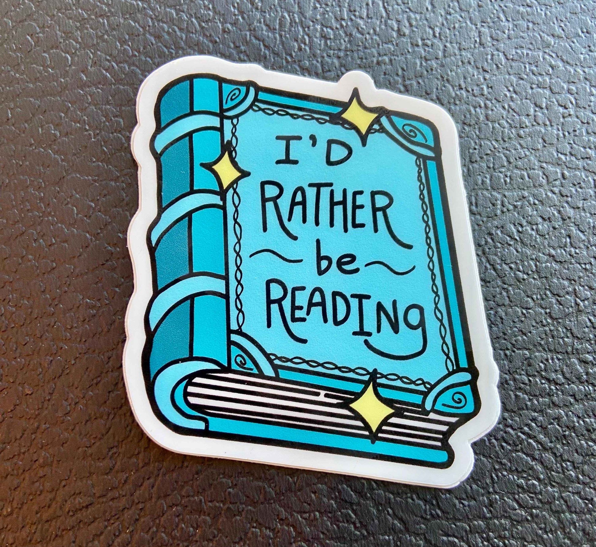 I’d Rather Be Reading / book sticker