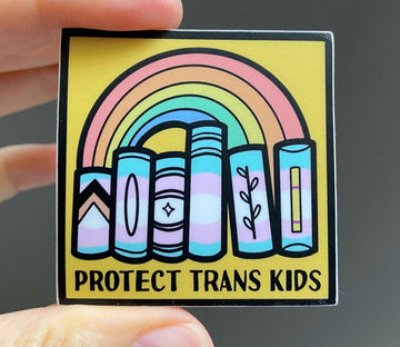Protect Trans Kids // Sticker //